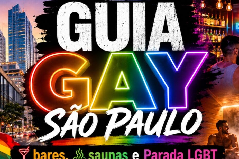 Guia Gay São Paulo bares, saunas e Parada LGBT
