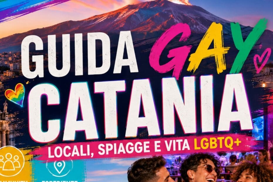Guida gay Catania: locali, spiagge e vita LGBTQ+