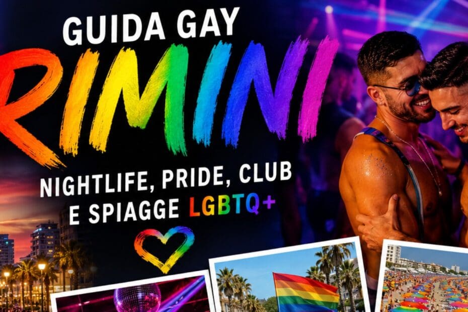 Guida gay Rimini: nightlife, Pride, club e spiagge LGBTQ+